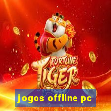 jogos offline pc